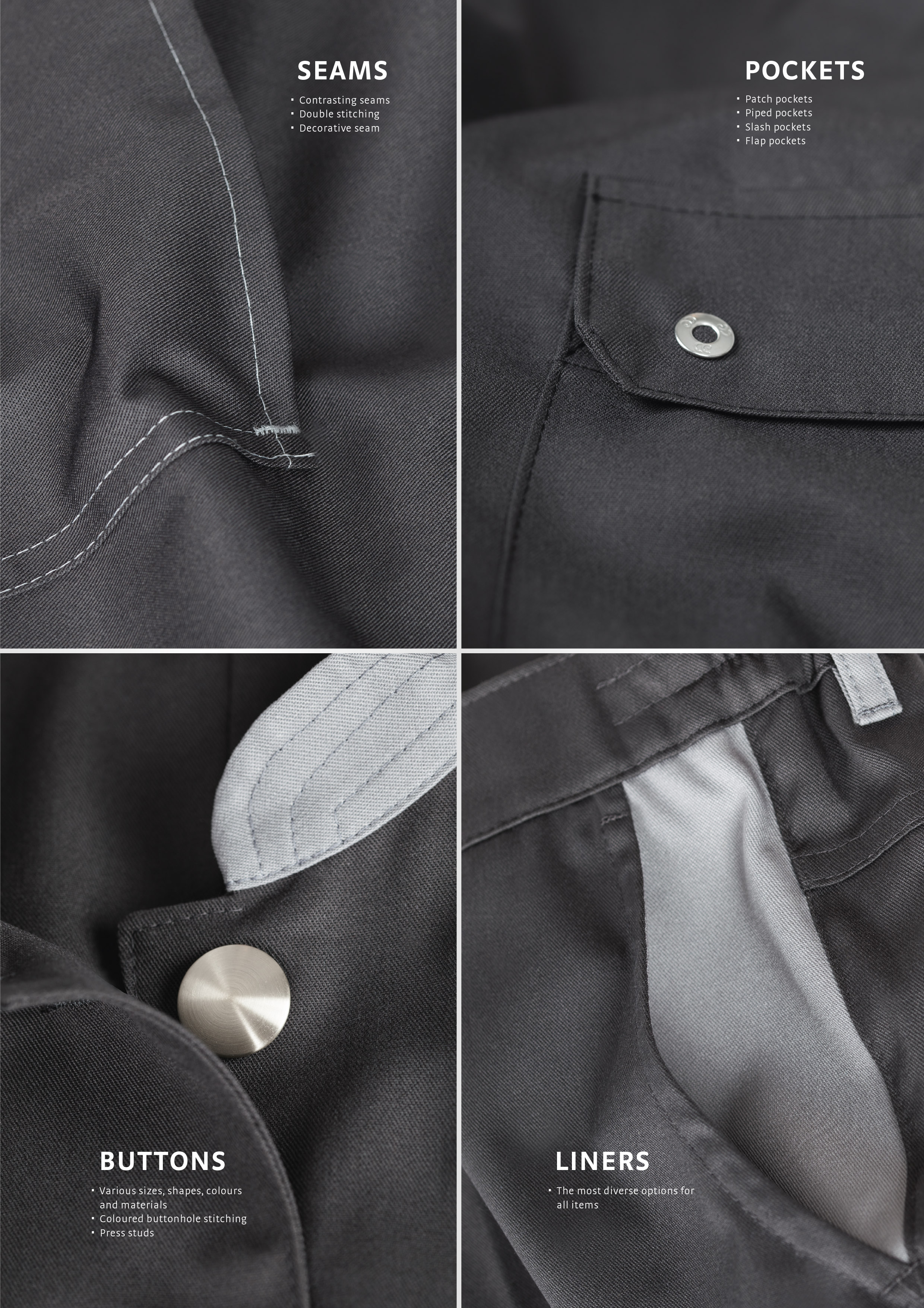 Design Freedom Seams-Pockets-Buttons-Liners